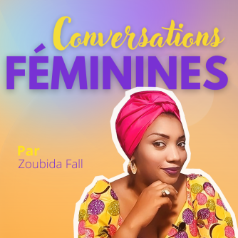 Portrait de Zoubida Fall, avec le titre du podcast : Conversations Féminines et les icones des réseaux sociaux Facebook, twitter et instagram : @dukokalam