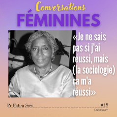 VIGNETTE CONVERSATIONS FEMININES EP19 PR FATOU SOW