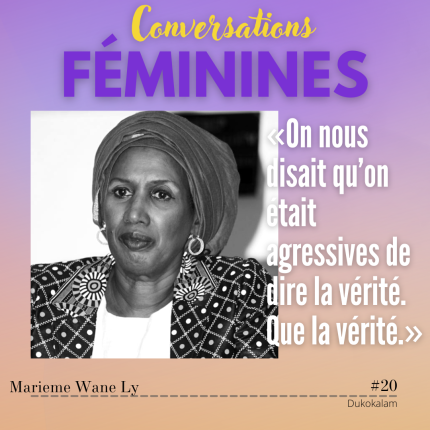 VIGNETTE CONVERSATIONS FEMININES EP20 MARIEME WANE LY