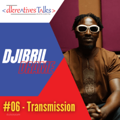 Portrait de Djibril Dramé - Vignette du podcast Dakar Kreatives Talks